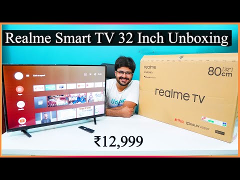 Realme Smart Android HD Led TV Unboxing 32 inch - खरीदने लायक- It's
