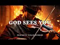 GOD SEES YOU | Instrumental Worship and Scriptures | Heaven