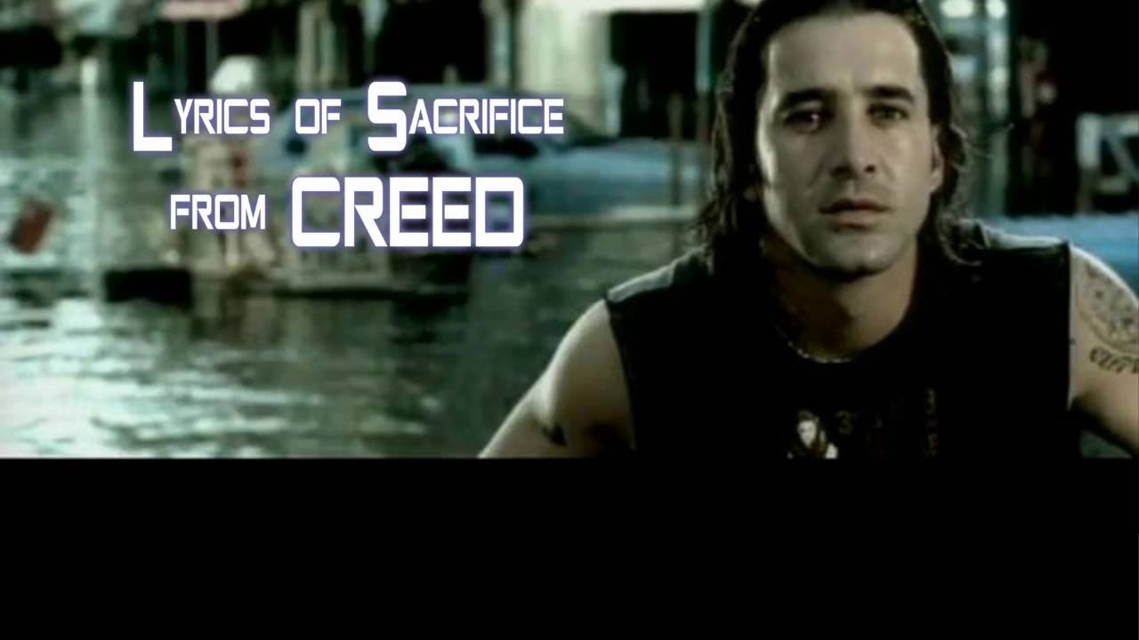 Creed  My Sacrifice   Creed lyrics, Great song lyrics, Nickelback lyrics