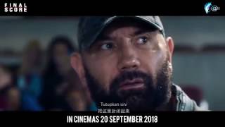 Details FINAL SCORE Official Trailer || In Cinemas 20 SEPTEMBER 2018 Update