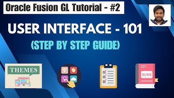 Getting Started with Oracle Fusion Cloud Applications - A Beginner Tutorial -  By Siva Koya