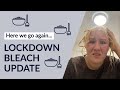 Lockdown Bleach Update - Why am I like this?