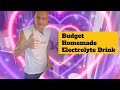 Budget Homemade Electrolyte Drink