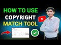 How To Use YouTube Copyright Match Tool | Technical Juman
