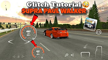 Supra Paul Walker Speed Glitch Tutorial in Car Parking Multiplayer|| New Update