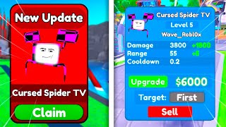 New Leaks! 😲😱 I GOT NEW UNIT Cursed Spider TV! ☠️ NEW UPDATE Roblox Toilet Tower Defense