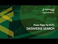 Power Pages Tip #172 - Dataverse Search   Engineered Code