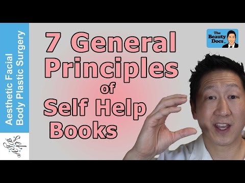 7 PRINCIPLES OF SELF HELP BOOKS THAT CAN HELP YOUR LIFE AS IT HAS WITH MY PLASTIC SURGERY PRACTICE