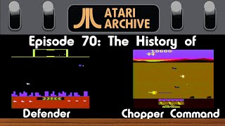 Defender & Chopper Command: Atari Archive Episode 70