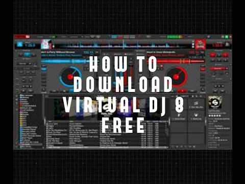 How To Download Virtual Dj 8 Free For Mac | 100% Free 100% Virus Free