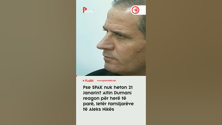 Pse SPAK nuk heton “21 Janarin”? Altin Dumani reagon për herë të parë