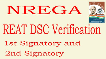 NREGA DSC Verification || verify NREGA DSC 1st and 2nd Signatory in REAT Module @RajanikantaSit