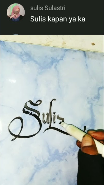 calligraphy name of Sulis | tulis Halus | tulis indah #shorts