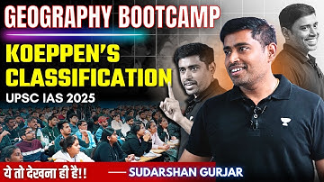 Geography Bootcamp for UPSC 2025 | Climatic Classification for Prelims & Mains by Sudarshan Gurjar