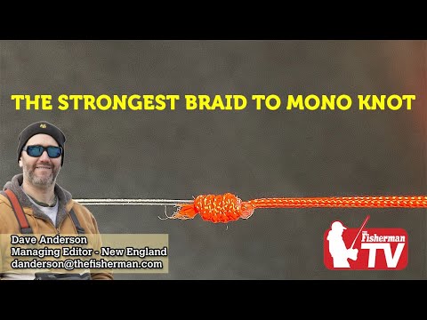 How to Tie the GT Knot - Ranked Strongest Braid to Mono Connection 