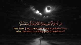 Surah Al-Insan [76] Beautiful Recitation by Omar Mahgob