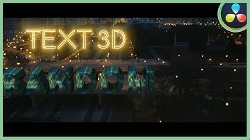 Adding 3D Text & Camera Tracking | DaVinci Resolve 17 |