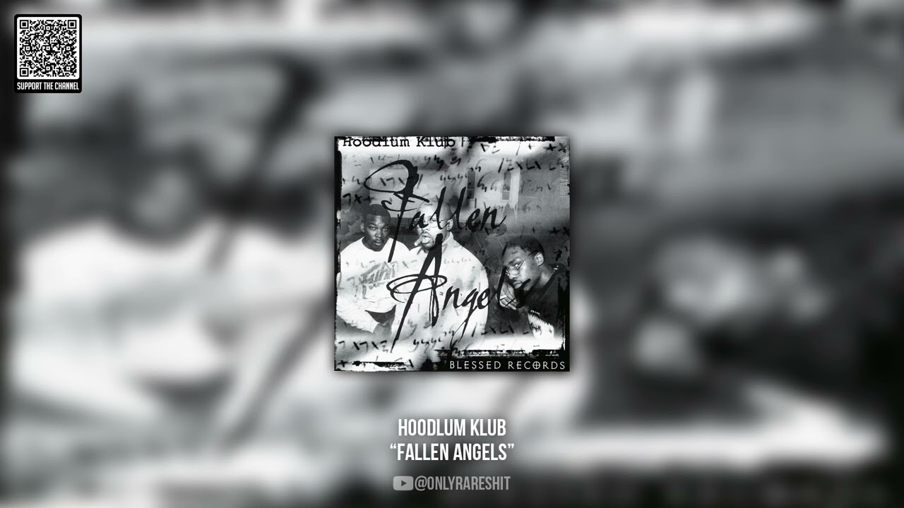 Hoodlum Klub - Fallen Angels (FULL ALBUM)