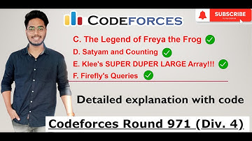 Codeforces Round 971 (Div. 4) | C | D | E | F | Editorials | Solution | F. Firefly