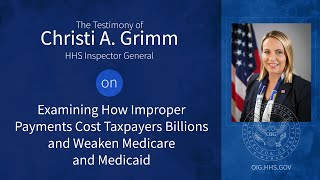 Inspector General Christi A. Grimm Testifies Before the Subcommittee on Oversight and Investigations by OIGatHHS 266 views 12 days ago 4 minutes, 49 seconds