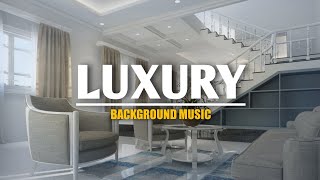 Luxury and lifestyle music, hotel music | no copyright background music