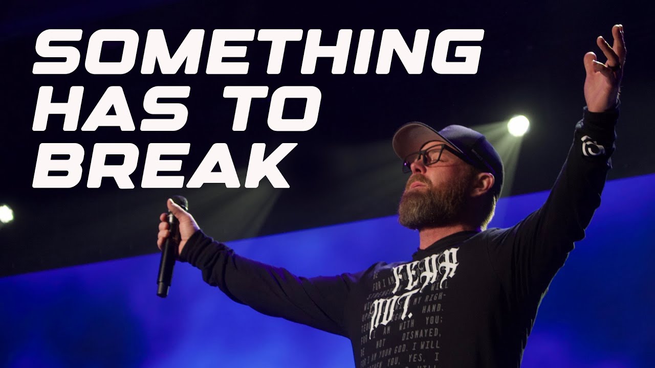 Thumbnail for Something Has To Break