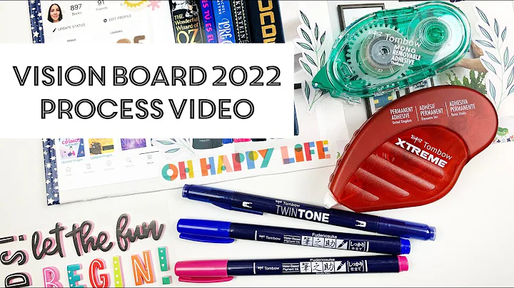 Process Video: Vision Board 2022