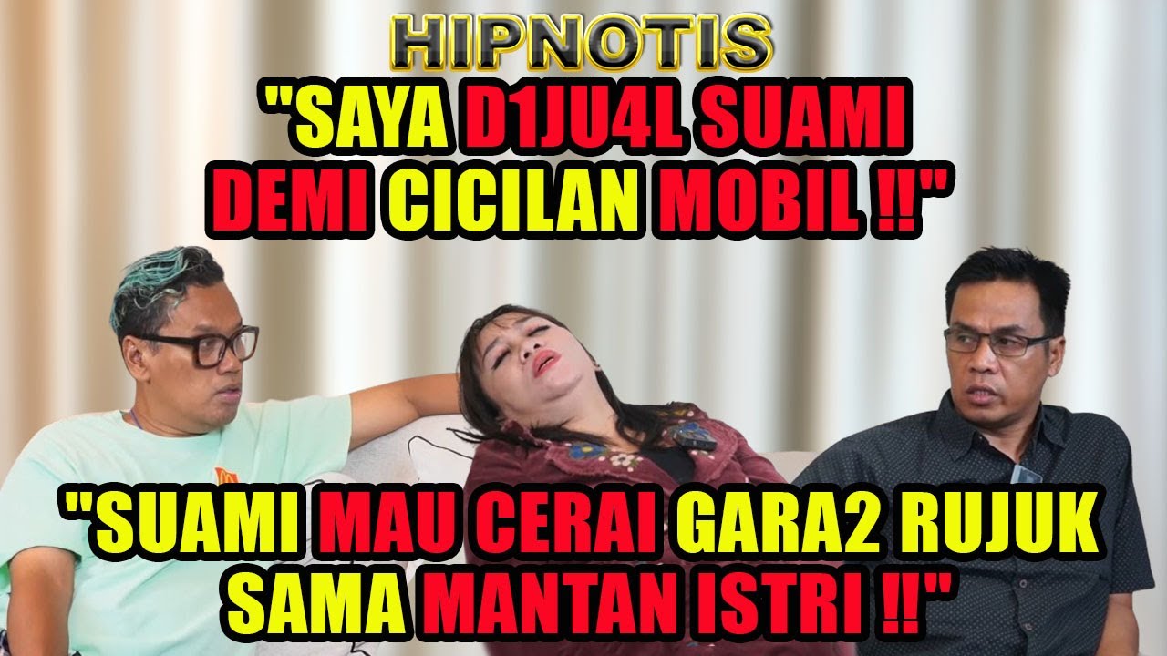 DIHIPNOTIS‼️ SUAMI MAU JU4L ISTRI GARA2 MAU RUJUK SAMA MANTAN ISTRI‼️ SUAMI BELOM BISA MOVE ON‼️