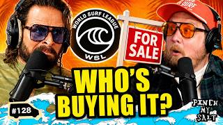 The WSL is Being Sold - Here's Who Might Buy it  | Pinch My Salt | #128