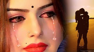 Hum Bewafa Hargiz Na The - उस बेवफा ने क्यों रुलाया Hindi_Sad_Song हिंदी दर्द भरे गाने | Sad Song