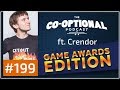 The Co-Optional Podcast Ep. 199 Awards Show ft. Crendor [strong language] - December 14th, 2017
