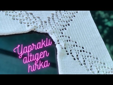 YAPRAKLI ALTIGEN HIRKA ANLATIMI