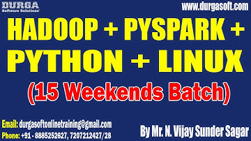 HADOOP + PYSPARK + PYTHON + LINUX tutorial || by Mr. N. Vijay Sunder Sagar On 08-06-2025 @4PM IST