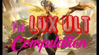 League of Legends - Lux Ult Compilation | Illuminate the enemy |