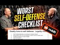 We asked a top criminal defense attorney to verify a reddit selfdefense checklist