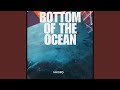Bottom Of The Ocean mp3