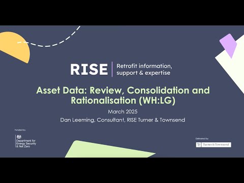 Reviewing your Asset Data | Warm Homes Local Grant RISE Masterclass