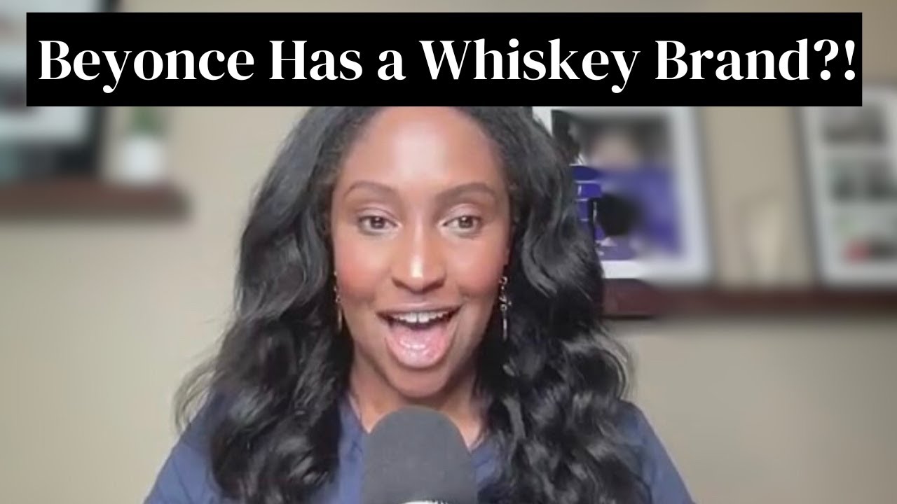 Beyonce Has a Whiskey Brand!? Let's Talk About It - YouTube
