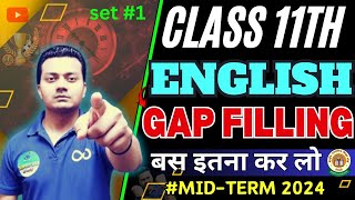 Cl 11 English Grammar Gap Filling Pyq 8080 Pakke Cl 11 English Mid Term 2024-25