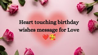 Ucapan selamat ulang tahun yang menyentuh hati untuk cinta ❤️ | pesan ucapan selamat ulang tahun #happybirthday #love