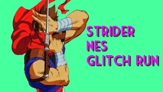 Strider (NES) Glitch Run