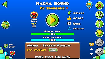 Magma Bound by ScorchVx 100% (FIRST INSANE DEMON)