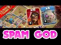 Spam God Is Back ! Clash of Clans...........(Coc)