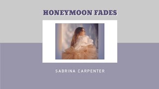 Sabrina Carpenter - Honeymoon Fades [Lyrics/แปลเพลง]