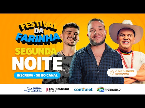 FESTIVAL DA FARINHA 2023 | COBERTURA COMPLETA | CONTILNET NOTICIAS, SANS FILMES & TV RIO BRANCO