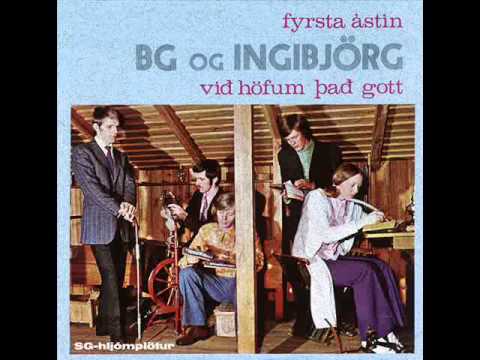 BG & Ingibjörg - Fyrsta Ástin [1971] [HQ]