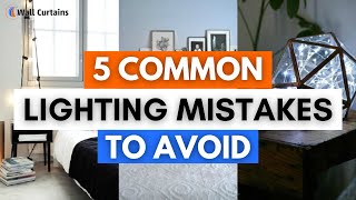 5 Mistakes - Lighting In Interior Design! How To Light A Space