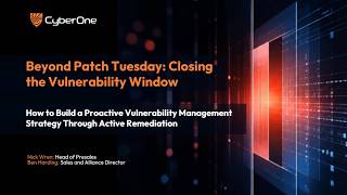 Beyond Patch Tuesday: Closing the Vulnerability Window