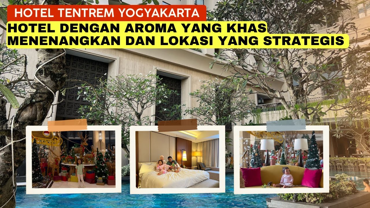 Hotel Tentrem Yogyakarta dengan Aroma Khas yang Menenangkan dan Lokasi yang Strategis