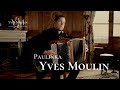 Yves moulin  paulinka clip officiel